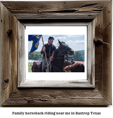 family horseback riding near me in Bastrop, Texas